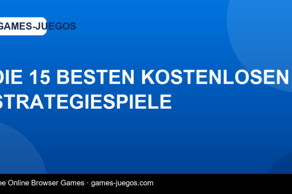 Die 15 besten kostenlosen Strategiespiele — Games-Juegos article cover